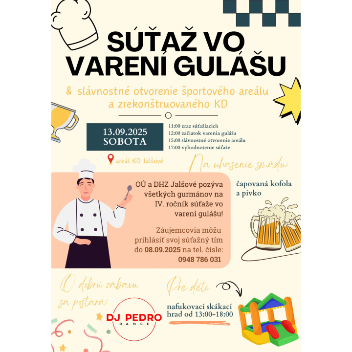 Varenie Gulášu a Otvoreni Multifunkčného športového areálu v Jalšovom